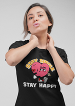 Valentines day Stay single stay happy graphic printed Round Neck tshirt