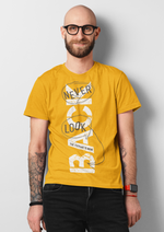 Never look back graphic printed round neck tshirt