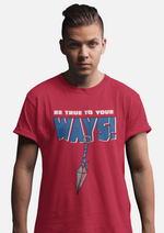 Be true to your ways graphic printed round neck tshirt