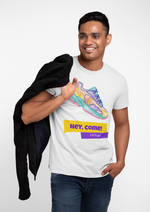 Hey come lets go graphic printed round neck tshirt