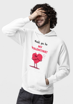 Valentines day Would you be my valentine graphic printed Hoodie