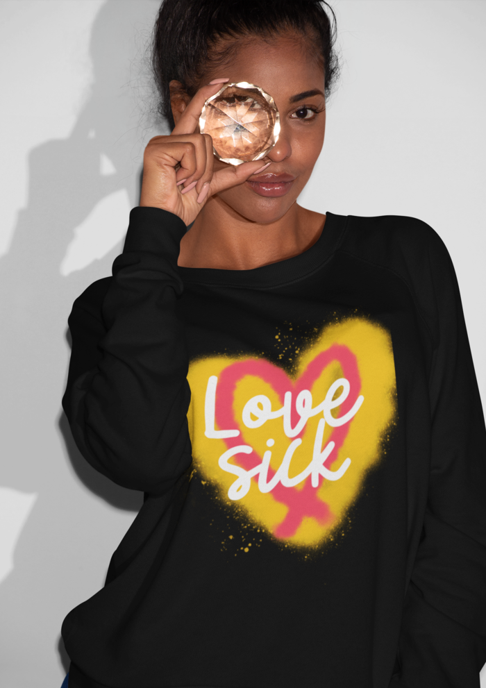 Valentines day Love sick graphic printed Sweatshirt