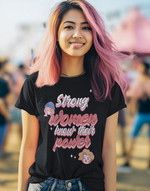 Women's Black Strong Women Know Their power graphic printed tshirt