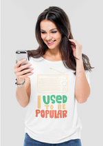 I used to be popular graphic printed round neck tshirt
