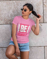 Women's pink be youself graphic printed tshirt