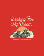 Women's red looking for my dream graphic printed tshirt